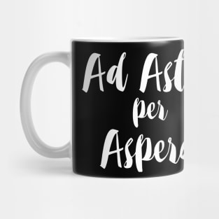 Ad Astra per Aspera - Through Difficulties to the Star Mug